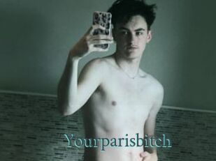 Yourparisbitch