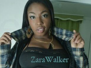 ZaraWalker En live show
