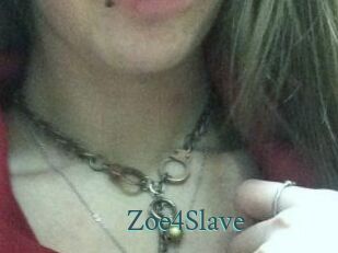 Zoe4Slave