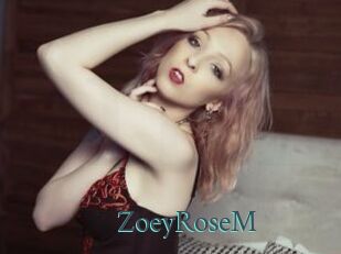 ZoeyRoseM