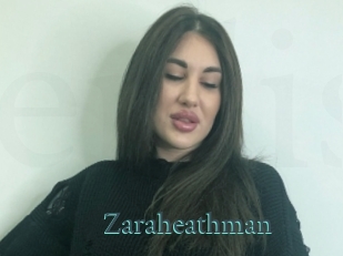 Zaraheathman